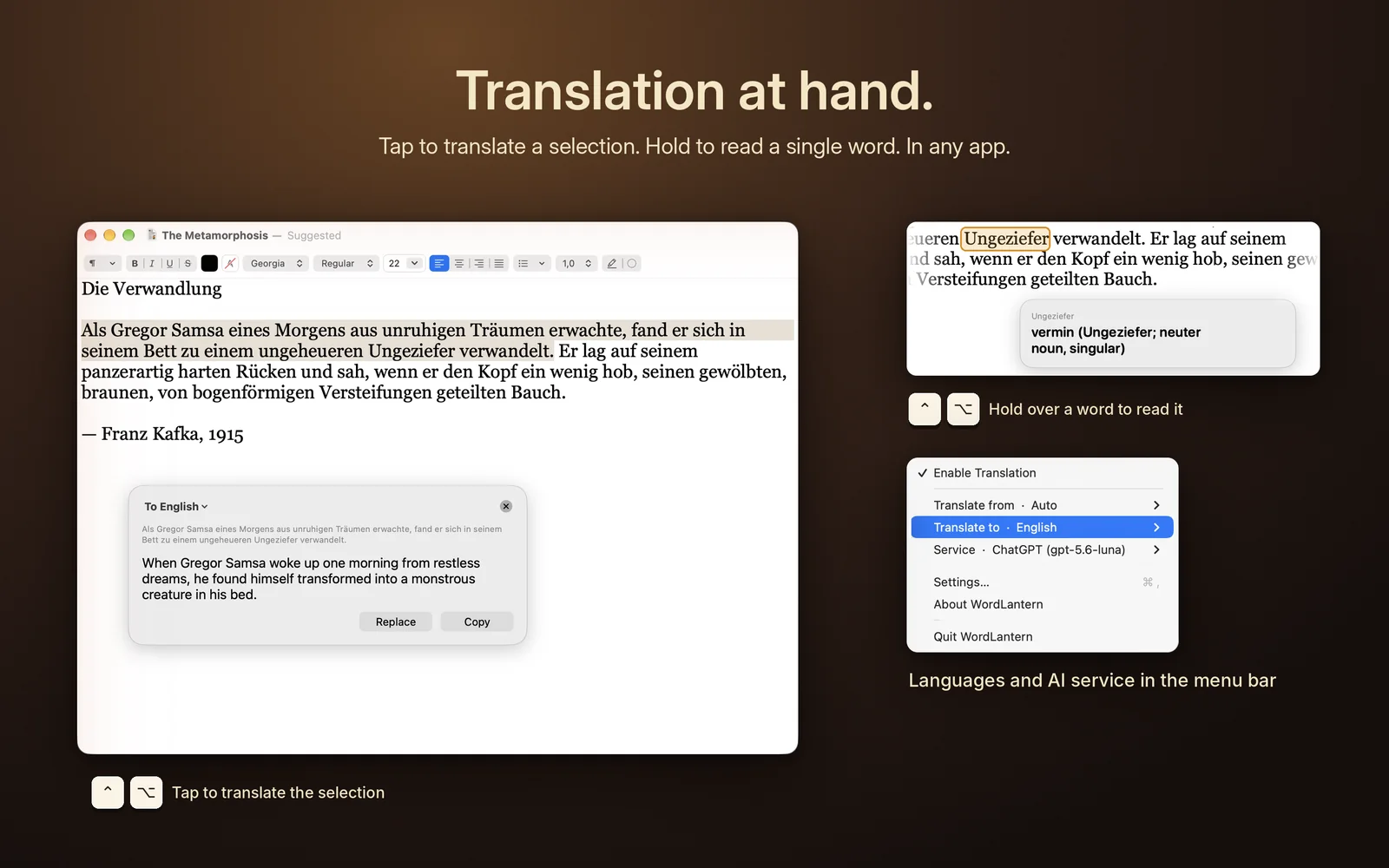 Overview: tap to translate a selection, hold over a word, choose languages and service in the menu bar